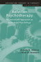 Adlerian Psychotherapy (An Advanced Approach to Individual Psychology) by Ursula E. Oberst, Alan E. Stewart, 9781583911228
