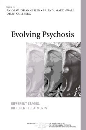 Evolving Psychosis (Different Stages, Different Treatments) - 9781583917237 by Jan Olav Johannessen, Brian V. Martindale, Johan Cullberg, 9781583917237