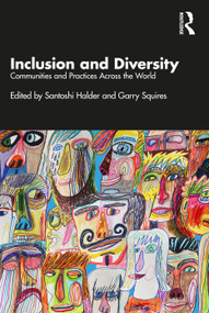 Inclusion and Diversity (Communities and Practices Across the World) by Santoshi Halder, Garry Squires, 9781032458663