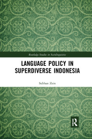 Language Policy in Superdiverse Indonesia - 9781032174396 by Subhan Zein, 9781032174396