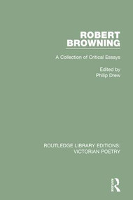 Robert Browning (A Collection of Critical Essays) - 9781138671089 by Philip Drew, 9781138671089