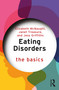 Eating Disorders: The Basics by Elizabeth McNaught, Janet Treasure, Jess Griffiths, 9781032379579