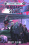 Vengeance Squad by Scott Colby, 9781954255418
