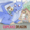 Cupcake Dragon by Alana Joli Abbott, Aaron Palsmeier, Jeremy Mohler, 9781954255548