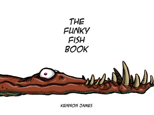 The Funky Fish Book by Kennon James, 9781954255562