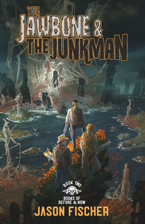 The Jawbone & the Junkman by Jason Fischer, 9781954255579