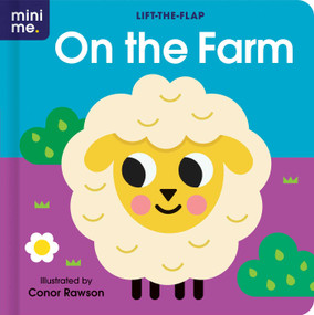On the Farm: Lift-the-Flap Board Book by Conor Rawson, 9780655227816