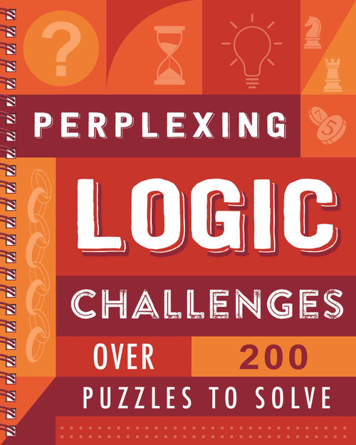 Perplexing Logic Challenges (Over 200 Puzzles to Solve) by IglooBooks, 9781837715923