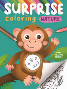 Surprise Coloring Nature (Interactive Coloring Book that Reveals Hidden Images) by IglooBooks, Becky  Davies, 9781837715947