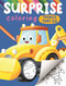 Surprise Coloring Things That Go (Interactive Coloring Book that Reveals Hidden Images) by IglooBooks, Hannah Wood, Gareth Williams, 9781837715954