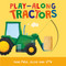 Play-Along Tractors (Push, Pull, Slide, and Spin the Pages) by IglooBooks, Michael  Emmerson, 9781837717354
