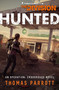 Tom Clancy's The Division: Hunted (An Operation Crossroads Novel) by Thomas Parrott, 9781839082740