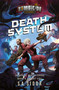 Death System (A Zombicide: Invader Novel) by S A Sidor, 9781839082825