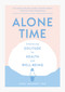 Alone Time (Embracing solitude for health and well-being) by Sybil Geldart, 9781922785695