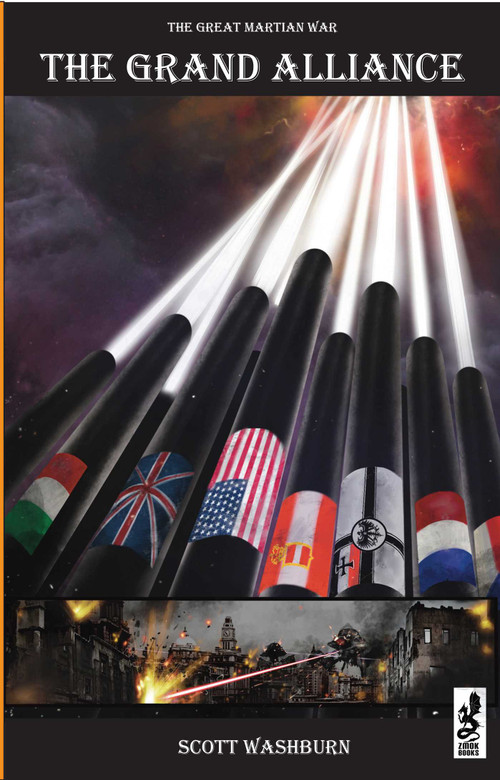 The Great Martian War (The Grand Alliance) by Scott Washburn, 9781958872291