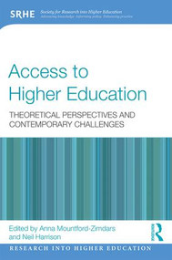 Access to Higher Education (Theoretical perspectives and contemporary challenges) - 9781138924116 by Anna Mountford-Zimdars, Neil Harrison, 9781138924116