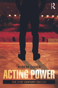 Acting Power (The 21st Century Edition) - 9780415658478 by Robert Cohen, 9780415658478