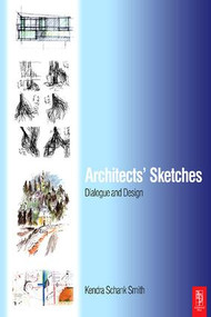 Architects' Sketches by Kendra Schank Smith, 9781138950825