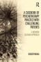 A Casebook of Psychotherapy Practice with Challenging Patients (A modern Kleinian approach) by Robert Waska, 9781138820067