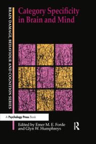 Category Specificity in Brain and Mind - 9780415646420 by Emer Forde, Glyn Humphreys, 9780415646420