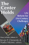 The Center Holds (UN Reform for 21st-Century Challenges) - 9781412807784 by Nadia Mizner, 9781412807784