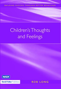 Children's Thoughts and Feelings by Rob Long, 9781843123682