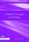 Children's Thoughts and Feelings by Rob Long, 9781843123682