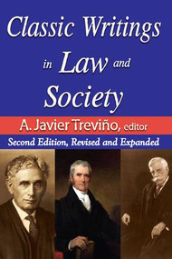 Classic Writings in Law and Society (Contemporary Comments and Criticisms) - 9781412811422 by Edward Alexander, 9781412811422