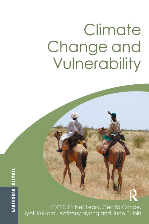 Climate Change and Vulnerability - 9781844076888 by Neil Leary, Cecilia Conde, Jyoti Kulkarni, Anthony Nyong, Juan Pulhin, 9781844076888