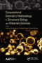 Computational Chemistry Methodology in Structural Biology and Materials Sciences - 9781774636558 by Tanmoy Chakraborty, Prabhat Ranjan, Anand Pandey, 9781774636558