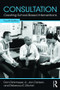 Consultation (Creating School-Based Interventions) by Don Dinkmeyer, Jr., Carlson Jon, Rebecca E. Michel, 9781138910256