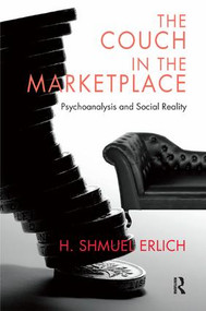 The Couch in the Marketplace - 9781782200307 by H. Shmuel Erlich, 9781782200307
