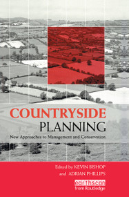Countryside Planning (New Approaches to Management and Conservation) - 9781853838491 by Kevin Bishop, Adrian Phillips, 9781853838491