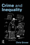 Crime and Inequality - 9781843923299 by Chris Grover, 9781843923299