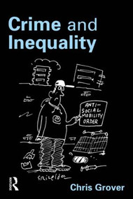 Crime and Inequality - 9781843923299 by Chris Grover, 9781843923299