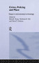 Crime, Policing and Place (Essays in Environmental Criminology) by David Evans, Nicholas Fyfe, 9781138867031