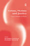 Crime, Victims and Justice (Essays on Principles and Practice) - 9781138264052 by Marijke Malsch, Hendrik Kaptein, 9781138264052