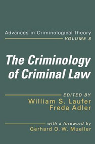 The Criminology of Criminal Law - 9781412849647 by William S. Laufer, Freda Adler, 9781412849647