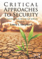 Critical Approaches to Security (An Introduction to Theories and Methods) by Laura J. Shepherd, 9780415680165