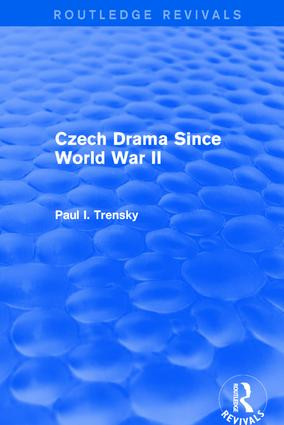 Czech Drama Since World War II - 9781138045590 by Paul I. Trensky, 9781138045590