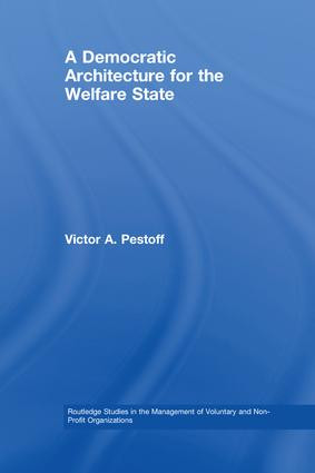 A Democratic Architecture for the Welfare State - 9781138967373 by Victor A. Pestoff, 9781138967373