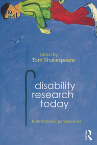 Disability Research Today (International Perspectives) - 9780415748445 by Tom Shakespeare, 9780415748445
