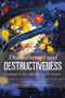 Dramatherapy and Destructiveness (Creating the Evidence Base, Playing with Thanatos) - 9780415558518 by Ditty Dokter, Pete Holloway, Henri Seebohm, 9780415558518