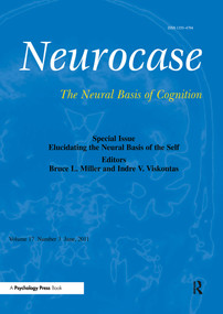 Elucidating the Neural Basis of the Self (A Special Issue of Neurocase) by Bruce Miller, Indre Viskontas, 9781841698311