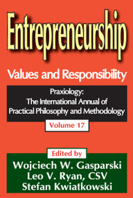 Entrepreneurship (Volume 17, Values and Responsibility) - 9781412814829 by Stefan Kwiatkowski, 9781412814829