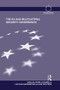 The EU and Multilateral Security Governance - 9781138830479 by Sonia Lucarelli, Luk Van Langenhove, Jan Wouters, 9781138830479