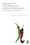 Evaluating the Effectiveness of Academic Development (Principles and Practice) - 9780415872072 by Lorraine Stefani, 9780415872072