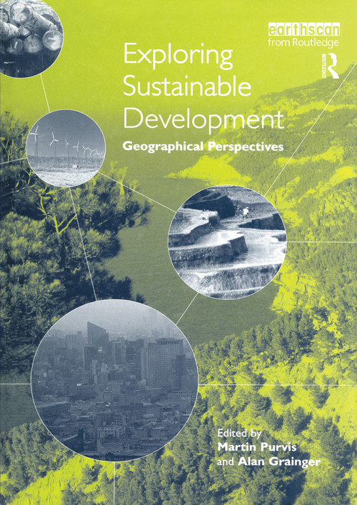 Exploring Sustainable Development (Geographical Perspectives) - 9781853834721 by Martin Purvis, Alan Grainger, 9781853834721