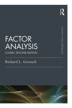 Factor Analysis (Classic Edition) by Richard L. Gorsuch, 9781138831995