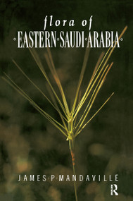 Flora Of Eastern Saudi Arabia by Mandaville, 9781138974388